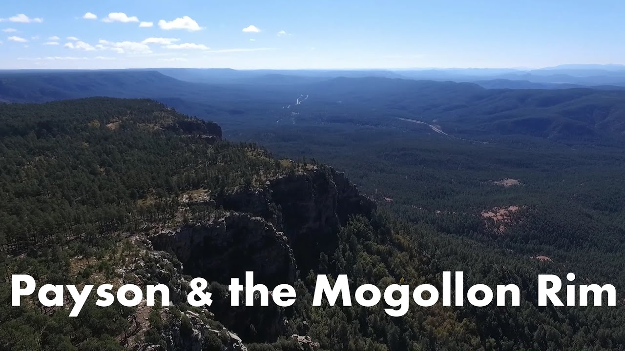 Hitting Payson & The Mogollon Rim - Youtube