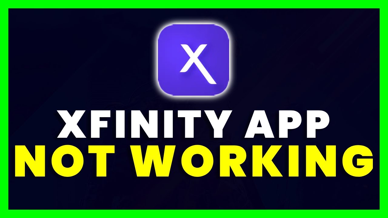 Xfinity App Not Working: How To Fix Xfinity App Not Working - Youtube