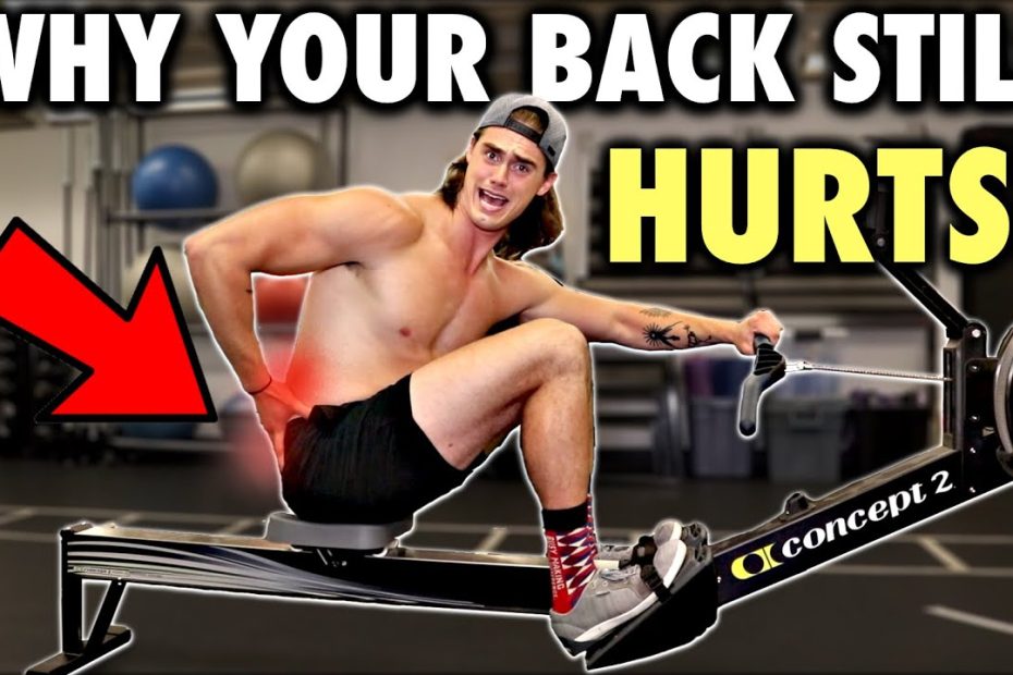 Rowing Machine: This Is Why Your Lower Back Still Hurts! - Youtube