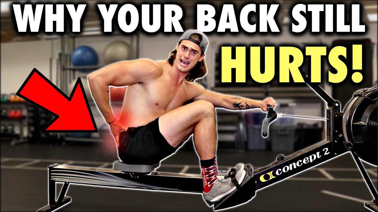 Rowing Machine: This Is Why Your Lower Back Still Hurts! - Youtube