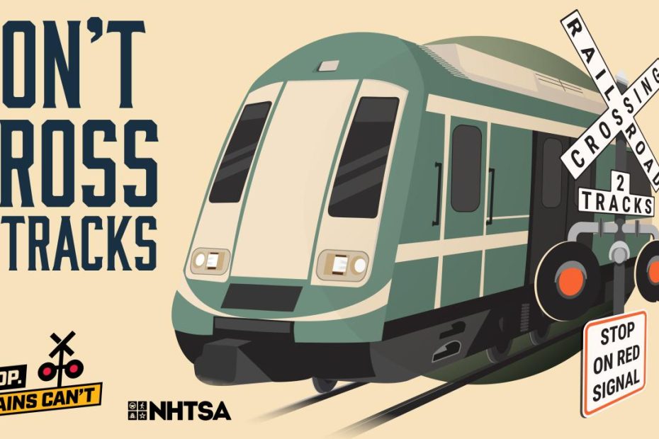 Train & Railroad Crossing Safety For Drivers | Nhtsa