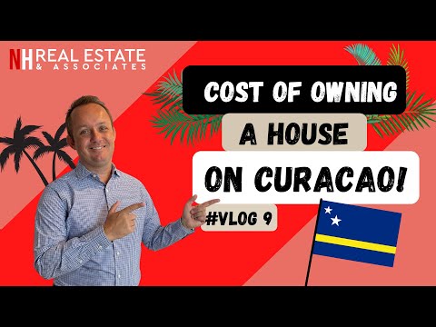 Kosten van het bezitten van een huis op Curacao | Vastgoedvlog 9